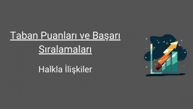 halkla ilişkiler taban puanları ve başarı sıralamaları
