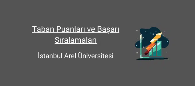 istanbul arel üniversitesi taban puanları