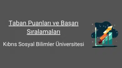 kıbrıs sosyal bilimler üniversitesi taban puanları