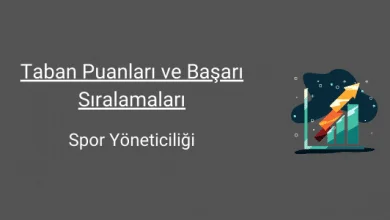 spor yöneticiliği taban puanları ve başarı sıralamaları