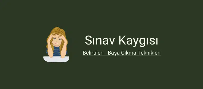 sınav kaygısı